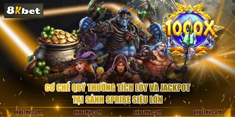 Cơ chế quỹ thưởng tích lũy và Jackpot tại sảnh Spribe siêu lớn