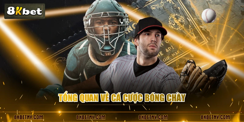 Hướng Dẫn Cược Bóng Chày Chi Tiết Dành Cho Người Mới 2 Tổng quan về cá cược bóng chày